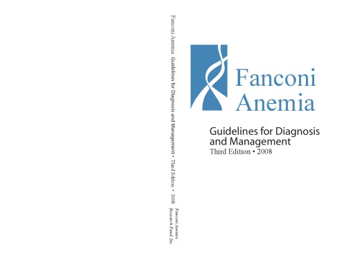 Fanconi Anemia Guidelines For Diagnosis And Management 3rd Edition 3rd Edition Mary Ellen Eiler