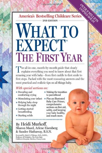 What To Expect The First Year 2nd Edition Heidi Murkoff