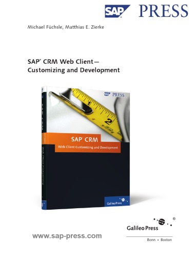 Sap Crm Webclient Customizing And Development Michael Fchsle
