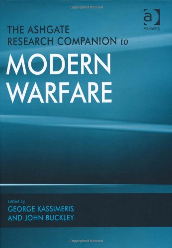 The Ashgate Research Companion To Modern Warfare George Kassimeris