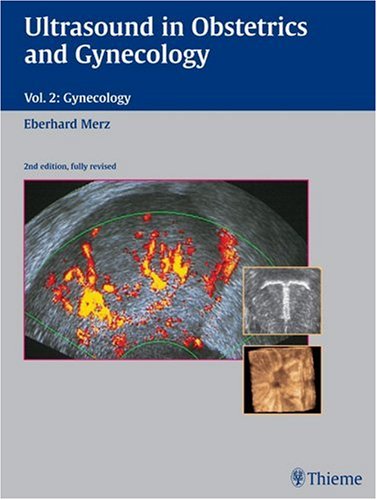 Ultrasound In Obstetrics And Gynecology Textbook And Atlas Volume 2 Gynecology 2nd Edition Eberhard Merz
