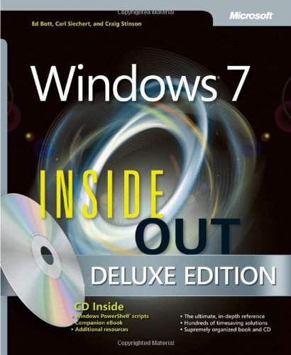 Windows 7 Inside Out Deluxe Edition Second Edition Ed Bott Carl Siechert