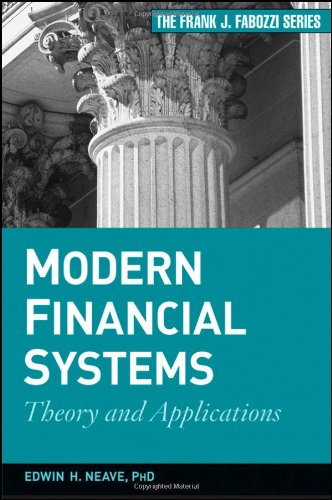 Modern Financial Systems Theory And Applications 1st Edition Edwin H Neave