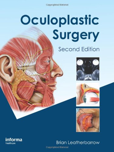 Oculoplastic Surgery Second Edition 2 Illustrated Revised Brian Leatherbarrow