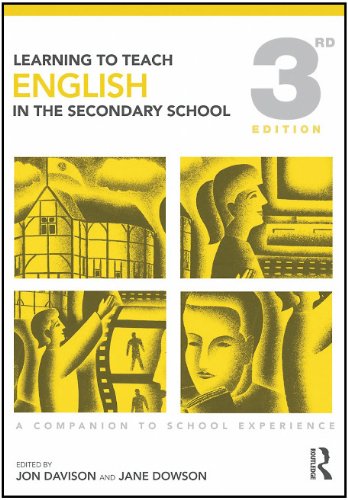 Learning To Teach English In The Secondary School A Companion To School Experience 3rd Edition Learning To Teach Subjects In The Secondary School Series 3rd Edition Jon Davison