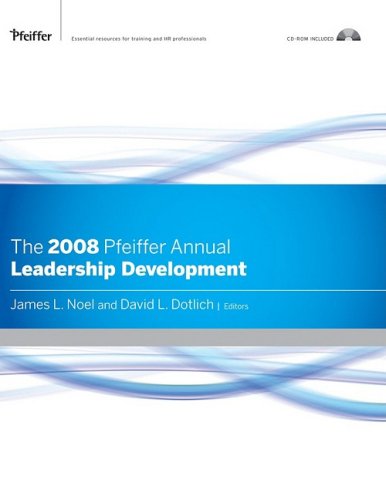 The 2008 Pfeiffer Annual Cdrom Included Leadership Development Jb Us Nonfranchise Leadership Delta Organization Leadership Llc