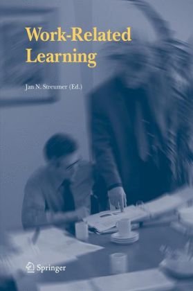 Workrelated Learning 1st Edition Jan N Streumer