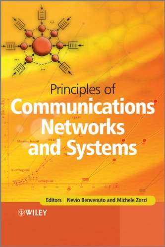 Principles Of Communications Networks And Systems 1st Edition Nevio Benvenuto