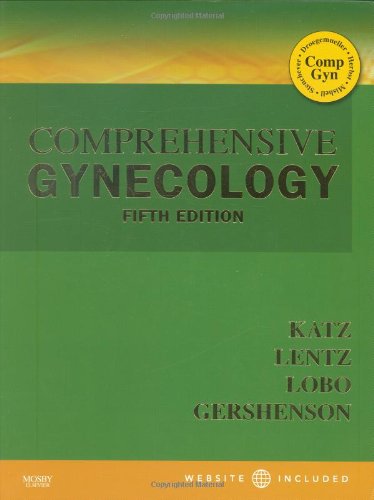 Comprehensive Gynecology 5th Edition 5th Edition Vern L Katz Md