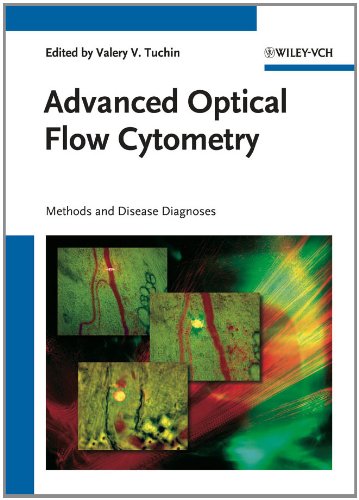 Advanced Optical Flow Cytometry Methods And Disease Diagnoses 1st Edition Valery V Tuchin