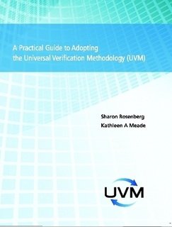 A Practical Guide To Adopting The Universal Verification Methodology Uvm 1st Edition Sharon Rosenberg