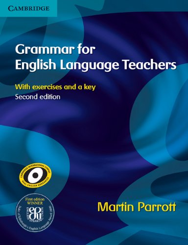 Grammar For English Language Teachers 2nd Martin Parrott