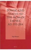 Power And Status In The Roman Empire Ad 193284 Impact Of Empire 12 Inge Mennen