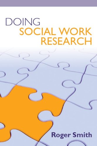 Doing Social Work Research 1st Edition Roger Smith