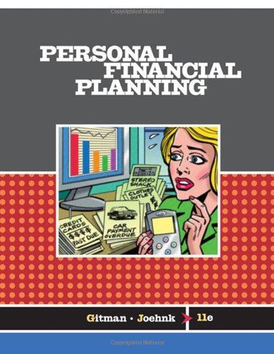 Personal Financial Planning 11th Edition Lawrence J Gitman Michael D Joehnk