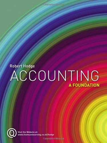 Accounting A Foundation Robert Hodge