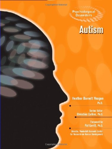 Autism Psychological Disorders Heather Barnett Veague