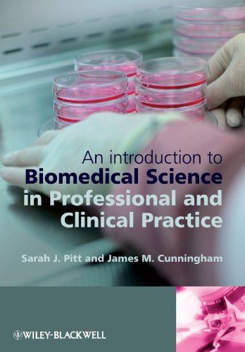 An Introduction To Biomedical Science In Professional And Clinical Practice 1st Edition Sarah Jane Pitt