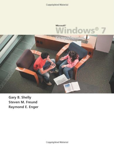 Microsoft Windows 7 Comprehensive Shelly Cashman 1st Edition Gary B Shelly