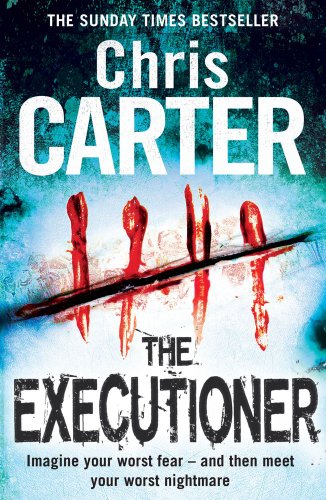 The Executioner Robert Hunter 2 Chris Carter