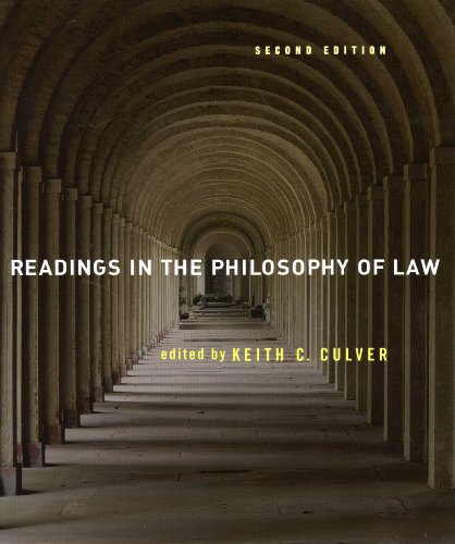 Readings In The Philosophy Of Law Second Edition Broadview Readings In Philosophy 2nd Keith Culver Editor