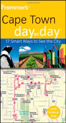 Frommers Cape Town Day By Day Frommers Day By Day Pocket 1st Edition Lizzie Williams