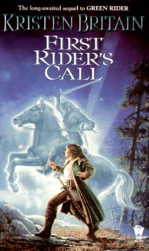 First Riders Call Green Rider Book 2 Kristen Britain