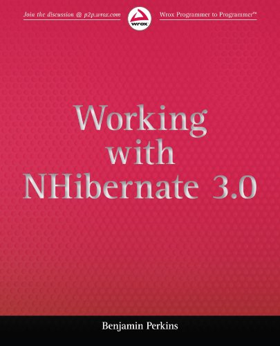 Working With Nhibernate 30 Wrox Blox 1st Edition Benjamin Perkins