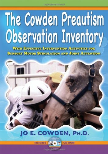 The Cowden Preautism Observation Inventory With Effective Intervention Activities For Sensory Motor Stimulation And Joint Attention 1 Papcdr Jo E Cowden