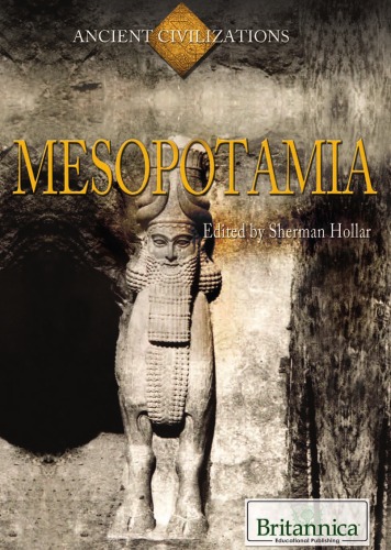 Mesopotamia Ancient Civilizations Sherman Hollar