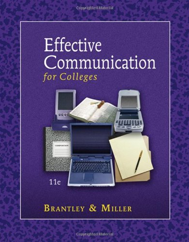 Effective Communication For Colleges 11th Edition Clarice Pennebaker Brantley