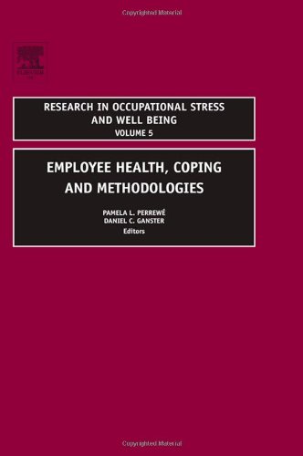 Employee Health Coping And Methodologies Research In Occupational Stress And Well Being Volume 5 1st Edition Pamela L Perrew