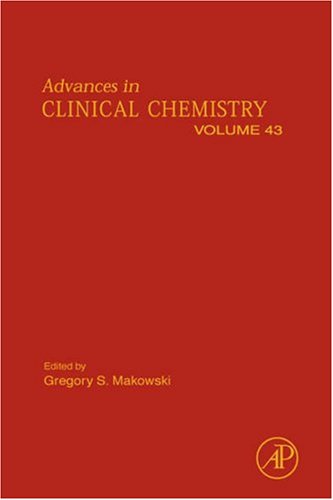 Advances In Clinical Chemistry 43 1st Edition Gregory S Makowski Eds