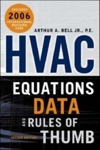 Hvac Equations Data And Rules Of Thumb 2nd Edition Arthur Bell