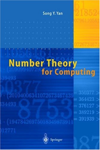 Number Theory For Computing 2nd Edition Song Y Yan