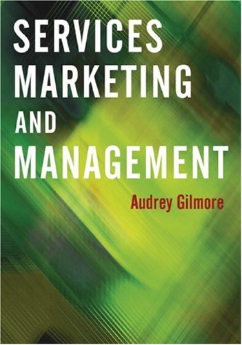 Services Marketing And Management 1st Audrey Gilmore