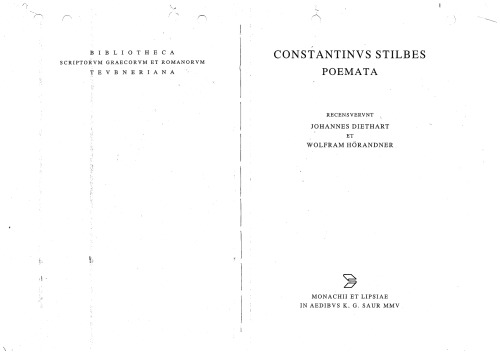 Poemata Bibliotheca Scriptorum Graecorum Et Romanorum Teubneriana Constantinus Stilbes
