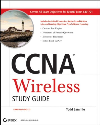 Ccna Wireless Study Guide Iuwne Exam 640721 1st Edition Todd Lammle