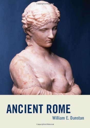 Ancient Rome William E Dunstan