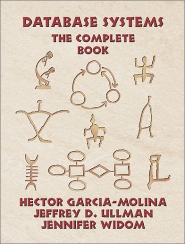 Database Systems The Complete Book Goal Series 1st Edition Hector Garciamolina