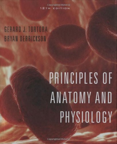Principles Of Anatomy And Physiology 12th Edition Gerard J Tortora