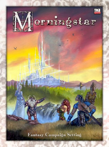 Morningstar Fantasy Campaign Settingd20 30 Fantasy Roleplaying R Scott Kennan