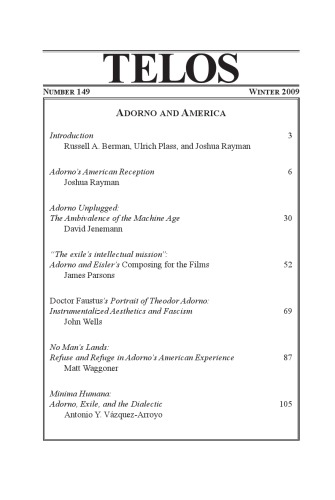 Telos A Quarterly Journal Of Radical Thought 149 Winter 2009 Adorno And America Russell A Berman