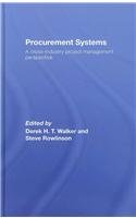 Procurement Systems A Crossindustry Project Management Perspective 1st Edition Derek Walker