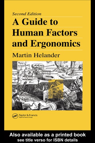 A Guide To Human Factors And Ergonomics 2rev Ed Helander Martin