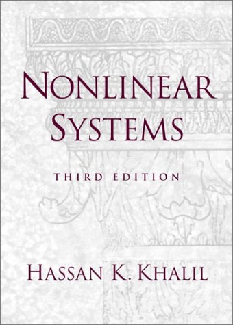 Nonlinear Systems 3rd Edition 3rd Edition Hassan K Khalil
