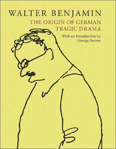 The Origin Of German Tragic Drama Walter Benjamin John Osbourne