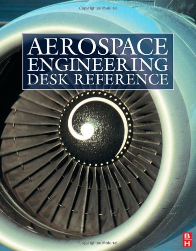 Aerospace Engineering Desk Reference 1st Edition Butterworthheinemann Firm