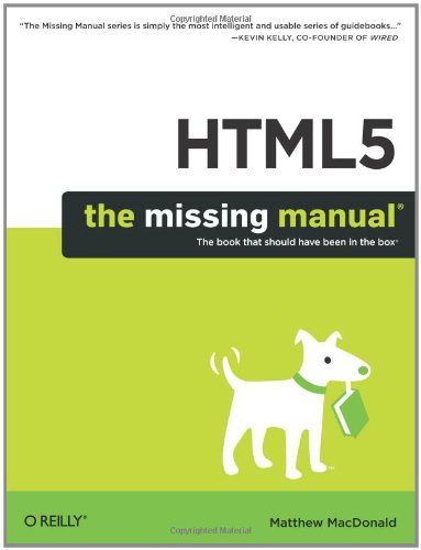 Html5 The Missing Manual Missing Manuals 1st Edition Matthew Macdonald