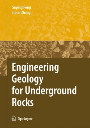 Engineering Geology For Underground Rocks 1st Edition Suping Peng